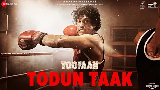 Todun Taak | Toofaan | Farhan Akhtar & Mrunal Thakur | D’Evil | Dub Sharma