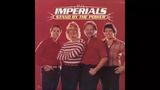 The Imperials - Stand By the Power - [FULL ALBUM]