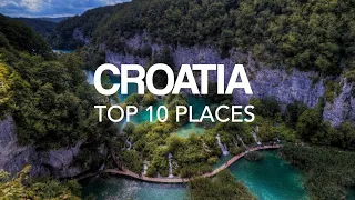 10 Best Places to visit in Croatia – Travel Video