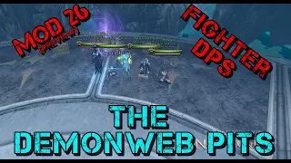 The Demonweb Pits - Fighter DPS - M26 Preview - Neverwinter