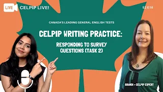 CELPIP LIVE! - Writing Practice: Responding to Survey Questions (Task 2) - S2E16
