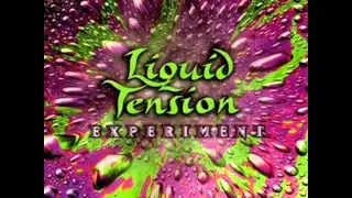 Liquid Tension Experiment - When The Water Breaks - Full length version