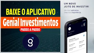 Como baixar e usar o aplicativo Genial Investimentos no celular