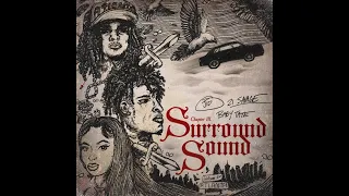 J.I.D - Surround Sound (feat. 21 Savage & Baby Tate) [Extended Intro]