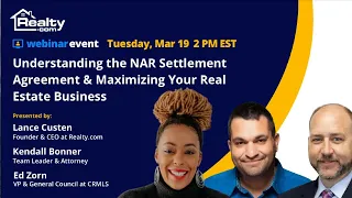 Webinar: Understanding the NAR Settlement Agreement & Maximizing Your Real Estate Business