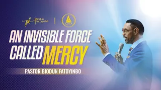 An Invisible Force Called Mercy | Pastor Biodun Fatoyinbo | #COZASundays | 09-10-2022