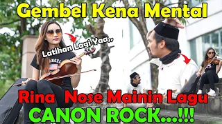Gembel Kena Mental, Rina Nose Tiba-Tiba Mainin  Lagu Canon Rock...!!! Dibalas Sama Gembel.