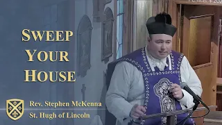 Sweep Your House | Rev. Stephen McKenna