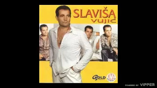 Slaviša Vujić - Crna golubica - (Audio 2001)