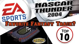 Top 10 Favorite NASCAR Fantasy Tracks