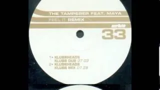 Tamperer - Feel It (Klubbheads Klubb Mix) 1998