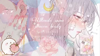 Ultimate princess Anime Beauty + Body Combo // Subliminal ✨