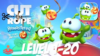 Cut the Rope Remastere‪d Lvl.1-20 - 3 Stars Walkthrough Gameplay