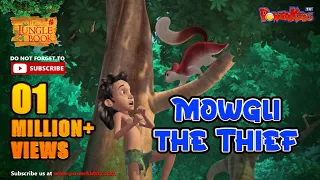 Jungle book Season 2 | Episode 6 | Mowgli the Thief | PowerKids TV