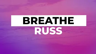 Russ - Breathe (Slowed + Reverb) (TikTok)