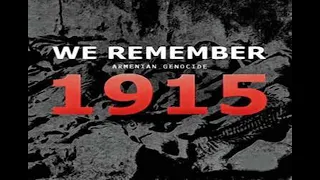 The Armenian Genocide - 1915