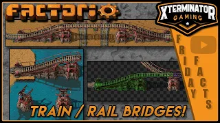 Factorio Friday Facts #378: TRAIN / RAIL BRIDGES! - FFF Discussion & Analysis