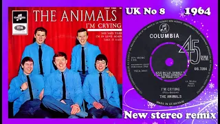 The Animals - I'm Crying - 2022 stereo remix