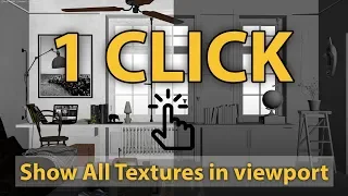 Show All Textures in viewport with just one click
