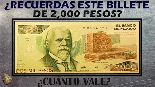 ¿RECUERDAS ESTE BILLETE DE LOS AÑOS 80 DE 2000 PESOS?