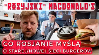 Vkusno i Tochka - sieć, która ZASTĄPIŁA McDonald's w Rosji