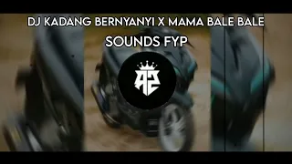 DJ KADANG BERNYANYI X MAMA BALE BALE !!!🔥🗿