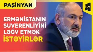 Paşinyan daxili və xarici qüvvələrin ölkəsini müharibəyə sürüklədiyini bildirib