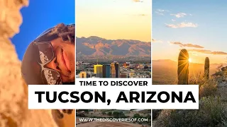 Top Things to do in Tucson, Arizona I Tucson Travel Guide