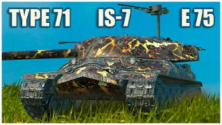 IS-7, Type 71 & E 75 • WoT Blitz Gameplay