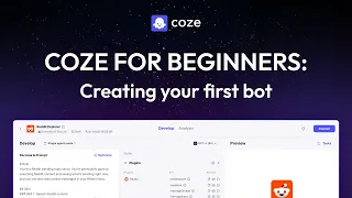 Coze for beginners: Create your first AI bot in 5 minutes