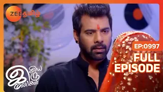 Abi மீண்டும் மகிழ்ச்சியுடன் வாழ்கிறான் | Iniya Iru Malargal | Full Ep 997 | Shabir - Zee Tamil