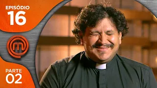 MASTERCHEF BRASIL (19/06/2018) | PARTE 2 | EP 16 | TEMP 05