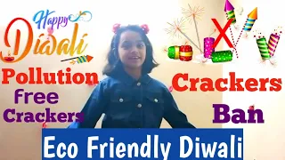 Pollution free crackers for diwali/Eco-friendly diwali/Eco-Friendly patakhe