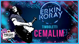 Erkin Koray Ft. Timboletti - Cemalım -Official Audio