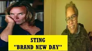 REACTION - Sting, "Brand New Day"