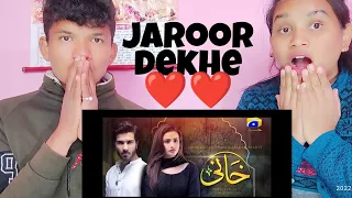 Khaani(OST) Feroz Khan - Sana Javed | Rahat Fatel ali khan Indian Reaction ❤