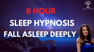 8 Hour Sleep Hypnosis to Fall Asleep Deeply & Awake with a Positive Mindset