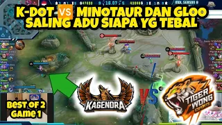 K-DOT 🆚 EVERYBODY, GLOO DAN MINOTAUR || KAGENDRA VS TIGER WONG ESPORT MDL INDONESIA PALY IN