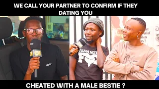 EP32 | WE CALL YOUR PARTNER TO CONFIRM IF THEY DATING YOU | You are expecting a child with someone