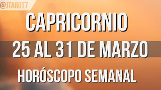 CAPRICORNIO HORÓSCOPO SEMANAL 25 AL 31 DE MARZO 2024