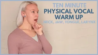 Physical Vocal Warmup: Stretch & Release the Neck, Jaw, Tongue & Larynx 🗣