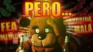 La Película de FNAF Fue Una Apuesta Perdida, PERO.....