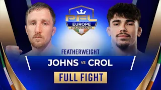 Brett Johns vs. David Tonatiuh Crol | PFL Dublin [FULL FIGHT]