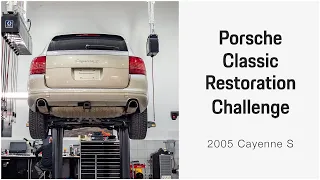 Let's Build a 2005 Cayenne S - 2022 Porsche Restoration Challenge