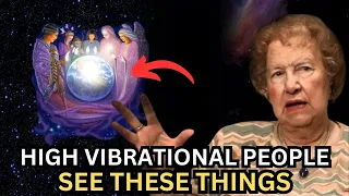 8 Things ONLY Highly Vibrational Peoples Experience | Dolores Cannon @Spiritual_Sayings.