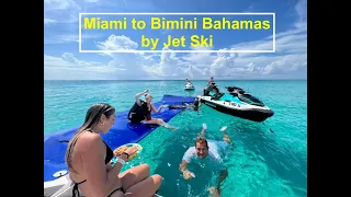 Miami to Bimini by Jet Ski