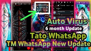 Tato WhatsApp 😈| #TM_WhatsApp New Update | 💯% Full Working Data Jam ☠️| Auto Virus 🤗| #Tricks4All