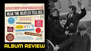 Hear The Beatles Tell All ALBUM REVIEW | #226