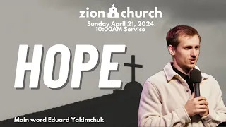 Zion Church | Sunday Service 04/21/2024