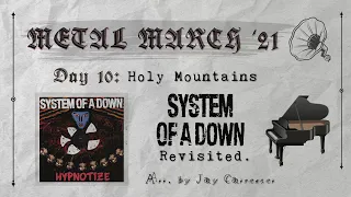 System Of A Down - Holy Mountains (Orchestral Cover)
